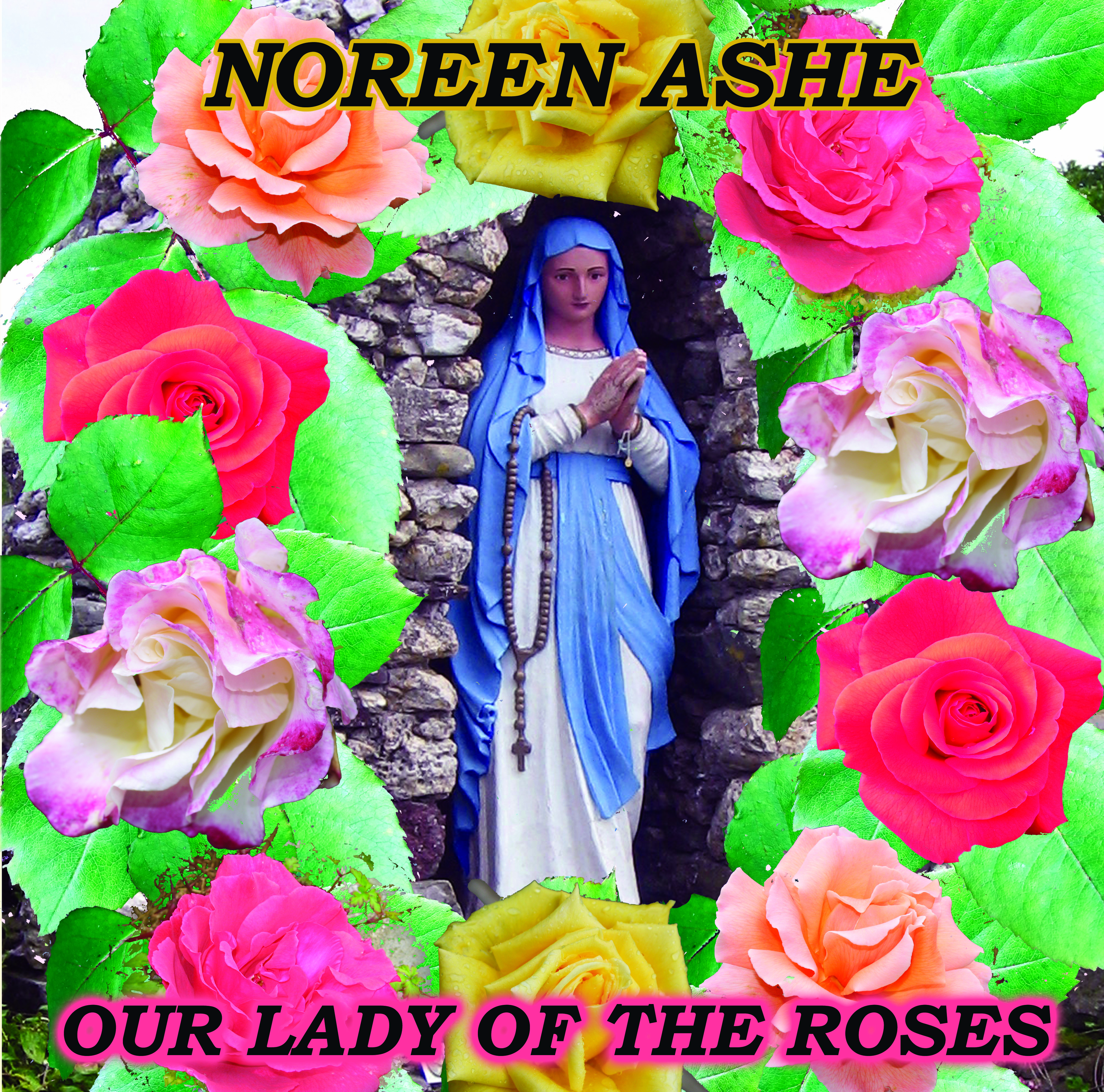 Our Lady of the Roses Album Cover