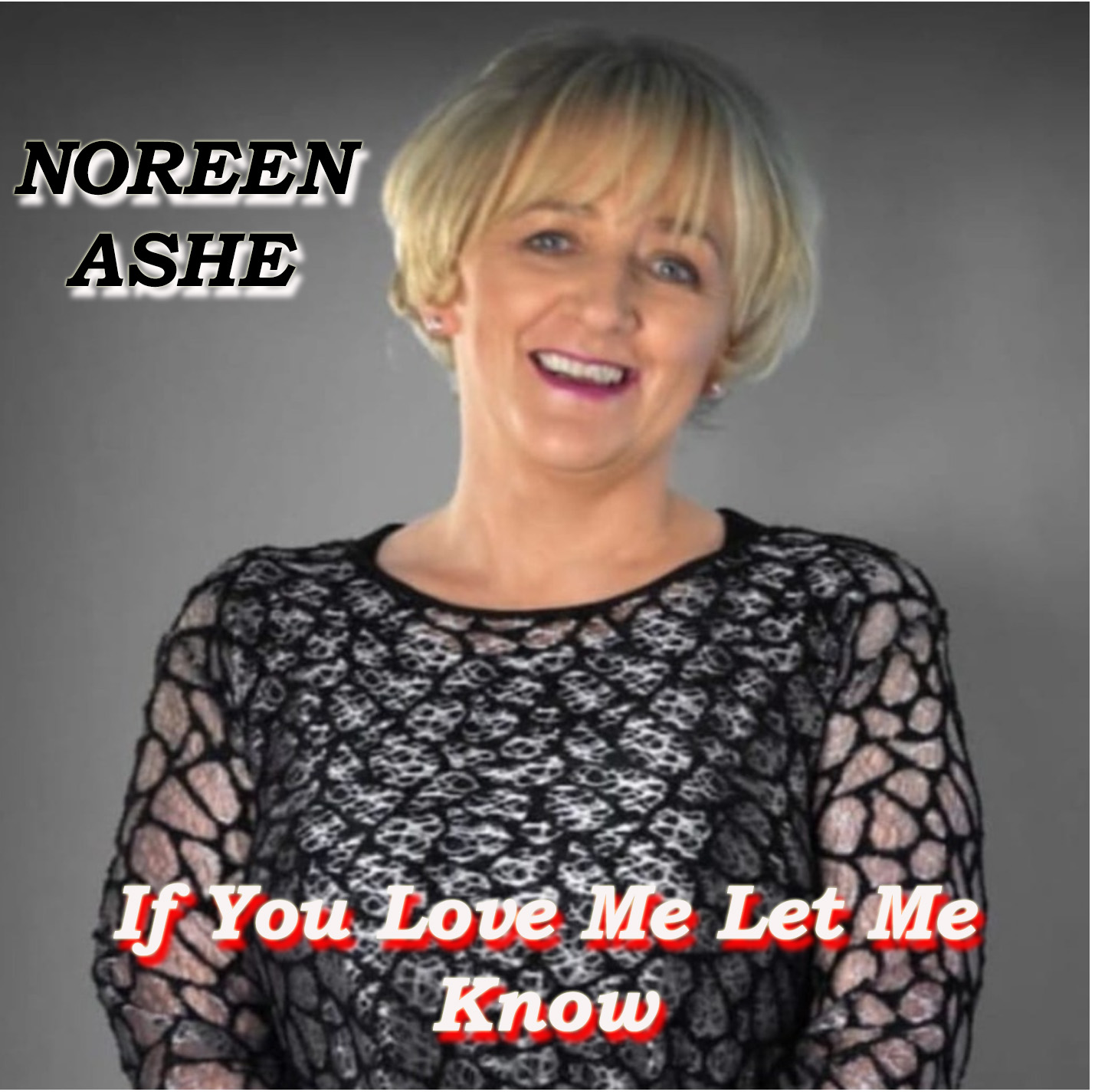 If You Love Me Let Me Know Cover